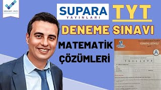 SUPARA YAYINLARI TÜRKİYE GENELİ2 TYT DENEME SINAVI MATEMATİK ÇÖZÜMLERİ TEK PART [upl. by Cornew]