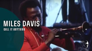 Miles Davis  Call It Anything Miles Electric [upl. by Freya]