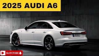 New 2025 Audi A6 Confirmed  Best Interior And Features  What Are They [upl. by Lebasiairam537]