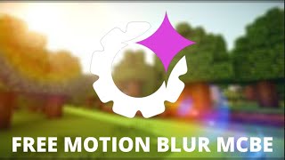 How To Get Motion Blur For Free On MCBE  LYRA CLIENT [upl. by Intyre]