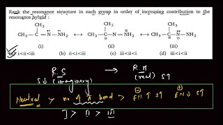 Rank the resonance structure in each group in order of increasing contribution [upl. by Delisle]