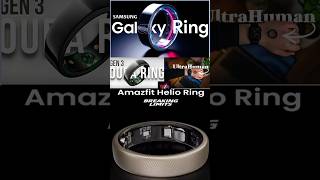 Ultimate Smart Ring Review Galaxy Ring vs Oura vs Ultrahuman vs Amazfit yourtechdok [upl. by Jany327]