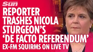 Reporter trashes Nicola Sturgeons de facto referendum on live TV during election [upl. by Ehc]