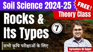 L07 Rocks amp Types of Rocks  Soil Science [upl. by Aneahs109]