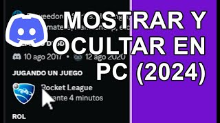 COMO MOSTRAR Y OCULTAR LO QUE JUEGAS EN DISCORD 2024 [upl. by Aylsworth]