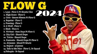 Flow G Nonstop Music 2024  Flow G Nonstop Rap Songs 2024  FLOW G PLAYLIST [upl. by Atirrehs]