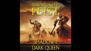 Shadow of a Dark Queen  Full Audiobook  Raymond E Feist Part 1 of 2 [upl. by Enitsed46]