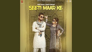 Seeti Maar Ke [upl. by Spitzer75]