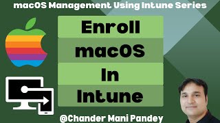 Enroll macOS device in Intune  MAC device enrollment using Intune [upl. by Salinas]