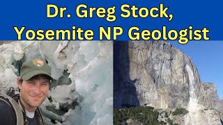 Yosemites Rockfall Hazards and More A Discussion with Dr Greg Stock Yosemite NP Geologist [upl. by Haya]