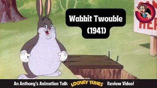 Wabbit Twouble 1941  An Anthonys Animation Talk Looney Tunes Review Video [upl. by Gothart953]