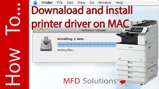 Install Canon iR ADVANCE printer driver on MAC  MFD Solutions [upl. by Mccutcheon]