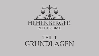 TEIL 1 Strafrecht  Grundlagen  Hehenberger Rechtskurse [upl. by Ailed]