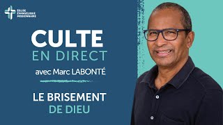 Le brisement de Dieu  Marc Labonté  18082024 [upl. by Nort]