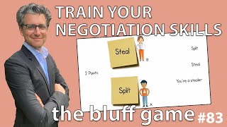 Negotiation Skills  The Bluff Game 83 [upl. by Asiil995]