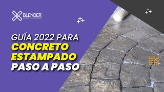 CONCRETO ESTAMPADO GUÍA PASO A PASO 🚩 ACTUALIZADO 2022 👈👈💪🚧 [upl. by Olva]