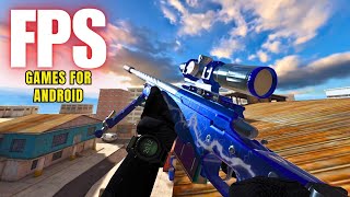 Top 10 Best FPS Games for Android in 2023  High Graphics OfflineOnline [upl. by Arocat]