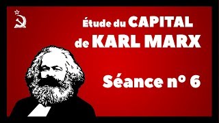 CAPITAL de KMARX  Etude de la SECTION 2 [upl. by Zoara]