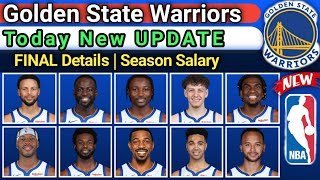 Golden State Warriors  FINAL Details  ROSTER NEW UPDATE 2024 2025 Nba [upl. by Toille513]