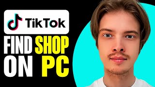 How To Find TikTok Shop On PC 2024 [upl. by Olette496]