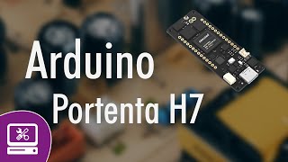 Arduino Portenta H7 Pro  What is it and what can the Portenta H7 do [upl. by Yvonne]