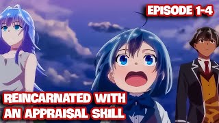 Reincarnated with an Appraisal Skill to Rise in the World Ep 14  Anime Recap [upl. by Anhsirk]