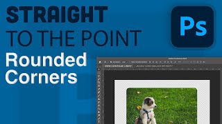 Rounded corners in Photoshop 2024 [upl. by Enilarac]