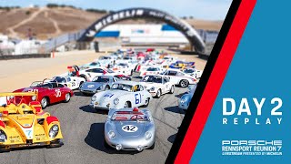 Day 2  Porsche Rennsport Reunion 7 Livestream Presented by Michelin  Full Livestream Replay [upl. by Nohtan]