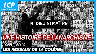 quotNi Dieu ni maîtrequot une histoire de lanarchisme  1965  2012  Épisode 4  Documentaire complet [upl. by Gyimah]