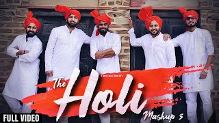 The Holi Mashup 3  dj song  Gurmeet Bhadana Lokesh Gurjar Desi King Totaram Baba Bhairupia [upl. by Lathan]