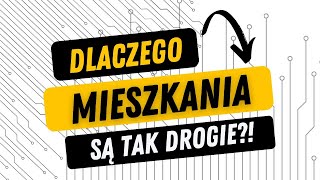 🏠 Dlaczego mieszkania są tak drogie ❓ ❗ [upl. by Bugbee]