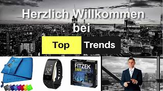 Top Trends  Herzlich Willkommen auf unserem Kanal [upl. by Ylahtan278]