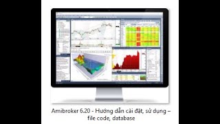 Amibroker 620  Hướng Dẫn Cài Đặt Sử Dụng – Database File Code Ichimoku Trịnh Phát [upl. by Coretta]