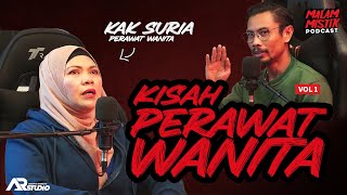 Malam Mistik PODCAST  Kisah Perawat Wanita feat Kak Suria [upl. by Anela658]