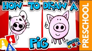 Drawing A Pig Using Shapes  Preschool [upl. by Valerle888]