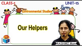 Our Helpers EVS lesson15 Class1 byRashmi Mam Jagriti Publication [upl. by Aninnaig786]