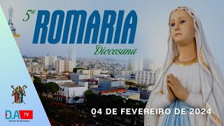 5ª Romaria Diocesana em honra a Nossa Senhora de Lourdes [upl. by Aivatnuahs]