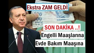 SON DAKİKA ENGELLİ MAAŞLARI  EVDE BAKIM MAAŞINA TEKRAR ZAM  65 Yaş Aylığı  Kronik Maaşı da Arttı [upl. by Anyah41]