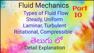 Types of fluid flowsteady flow uniform flow Laminar flow Rotational flow Compressible flow [upl. by Adnilym]