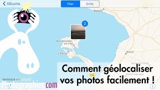 Comment géolocaliser facilement nos photos [upl. by Tinya]