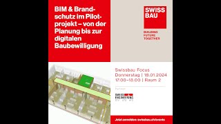 BIM amp Brandschutz im Pilotprojekt – von der Planung bis zur digitalen Baubewilligung [upl. by Friend329]