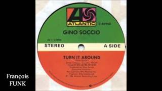 Gino Soccio  Turn It Around 12 VOCAL 1984♫ [upl. by Raphael]