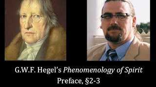 Half Hour Hegel The Complete Phenomenology of Spirit Preface sec 23 [upl. by Harman275]