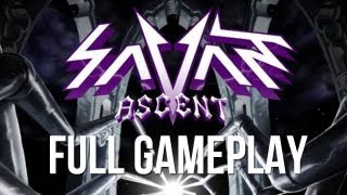 Savant Ascent Full Gameplay  TheSamldn99 [upl. by Taveda]