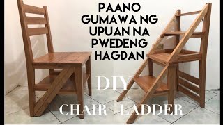 DIY Chair Ladder  Paano gumawa ng Chair ladder  How to build a chair ladder [upl. by Blasius855]