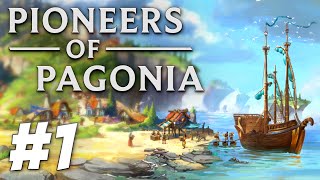 Settling the Cursed Coast  Pioneers of Pagonia Part 1 [upl. by Eneryt]