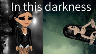 In This Darkness TW MSP MV [upl. by Yren]