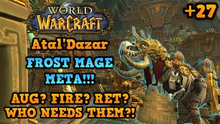 Mommy Yazma Strikes Again  27 AtalDazar  TOP 50 FROST MAGE EU  WOW DRAGONFLIGHT [upl. by Kristopher]