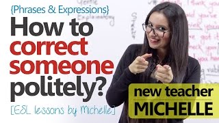 How to correct someone politely Polite English Phrases Free English Lessons [upl. by Annuhsal]