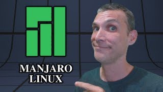 Manjaro Linux quotARCH The way it SHOULD BEquot [upl. by Ibot]